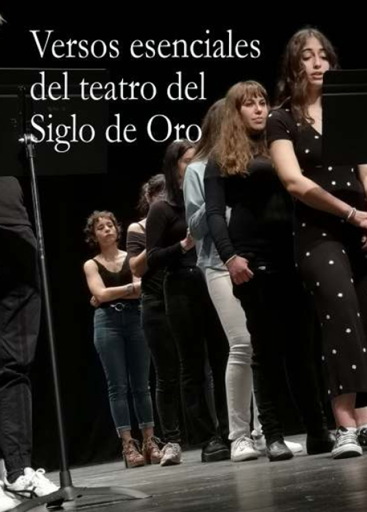 Versos esenciales del teatro del Siglo de Oro